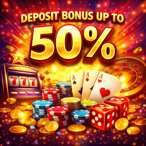 50% Deposit Bonus promotion